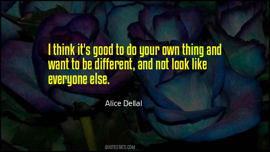 Do Good To Everyone Quotes #250117