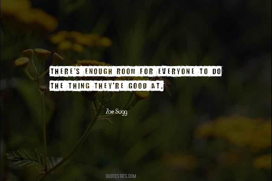 Do Good To Everyone Quotes #593308