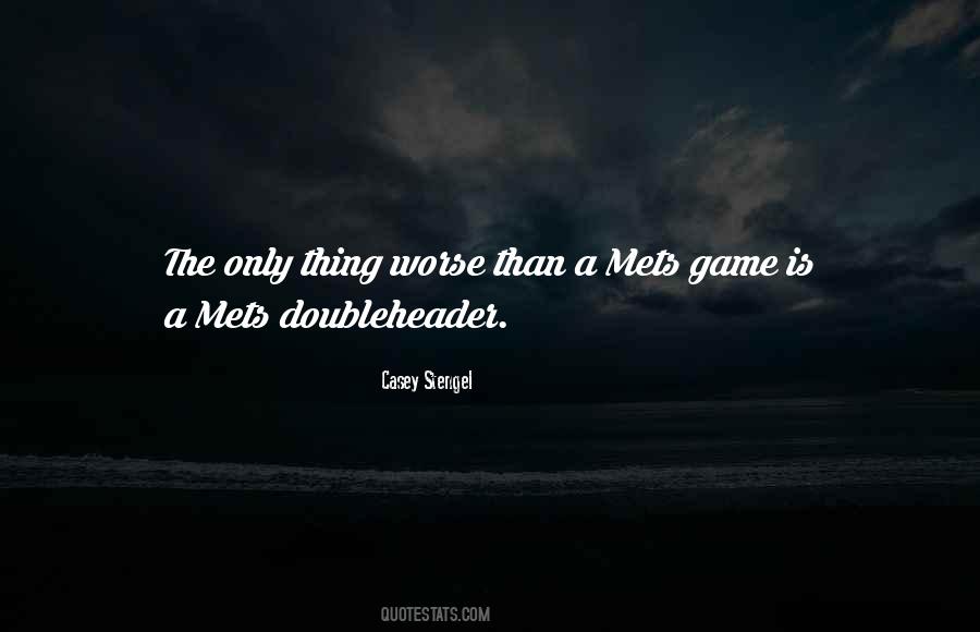 Quotes About Mets #1150501