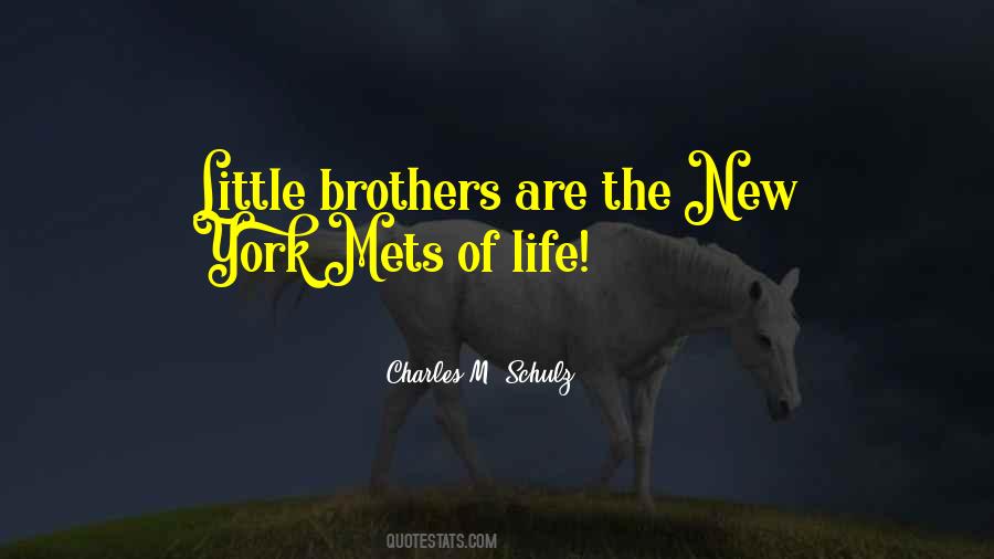 Quotes About Mets #318014