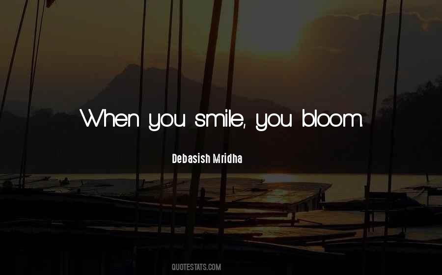 What Happens When You Smile Quotes #1634708