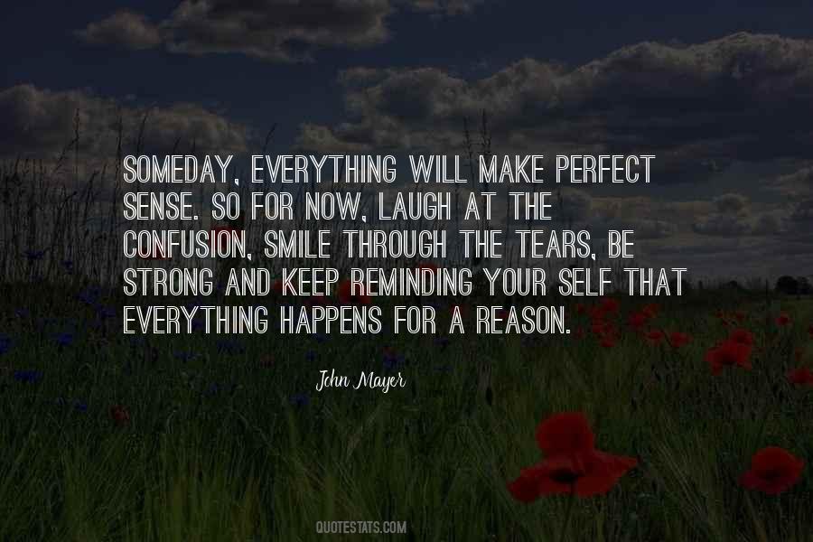 What Happens When You Smile Quotes #796802