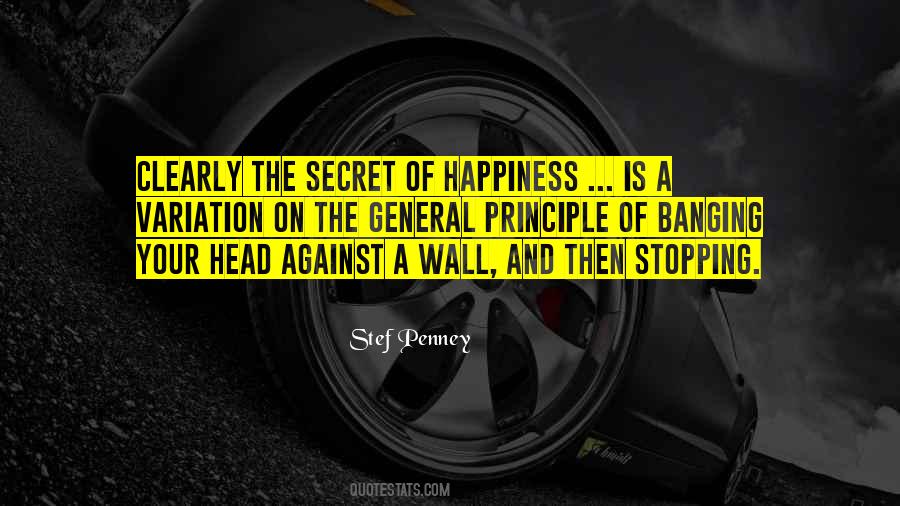 Banging Head Against Wall Quotes #301241