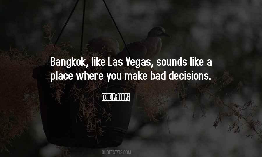 Bangkok 8 Quotes #940959