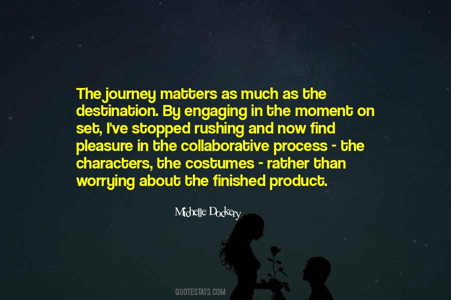 Process The Quotes #1460545