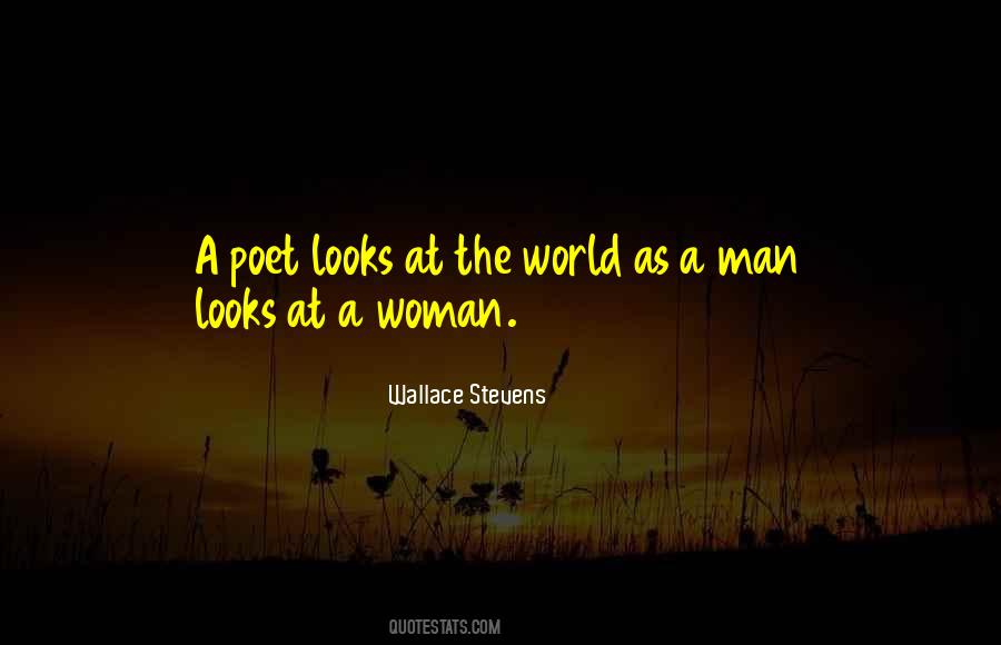 Quotes About The Way A Man Looks At A Woman #167455