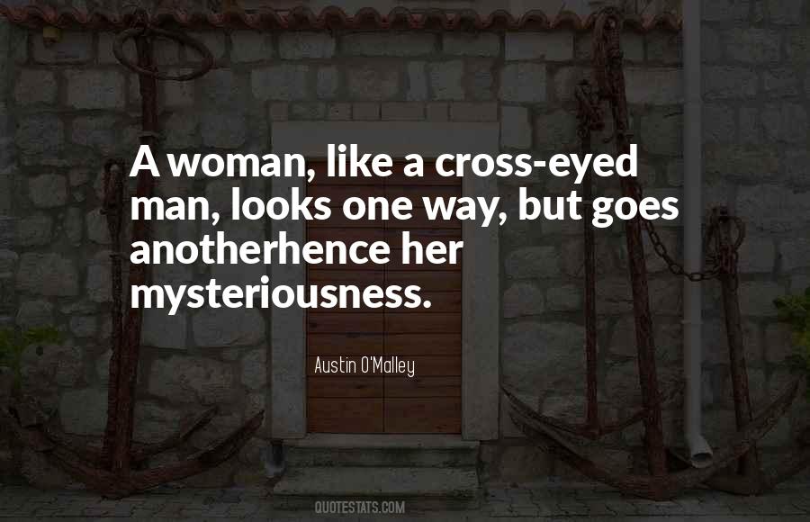 Quotes About The Way A Man Looks At A Woman #316922