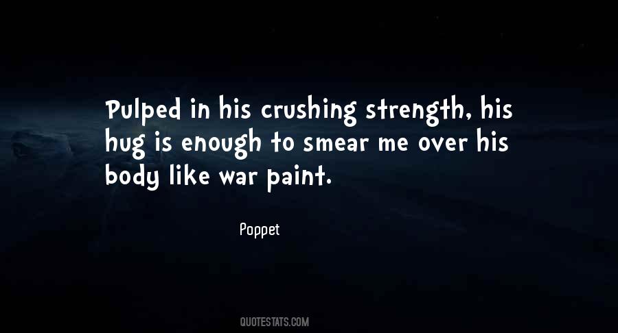 War Paint Quotes #1592520