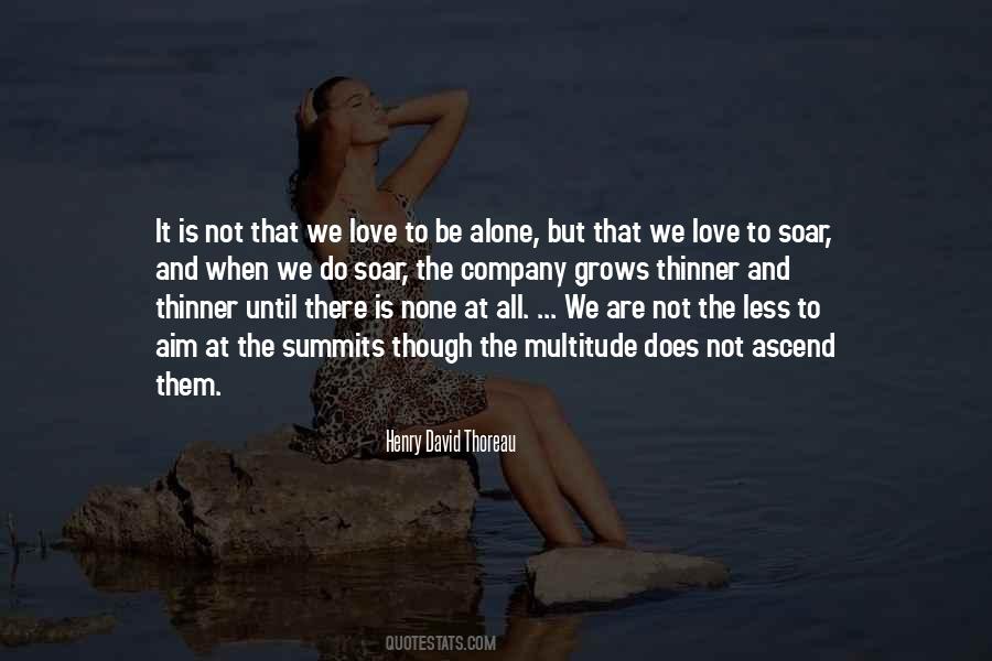 Thinner And Thinner Quotes #145739