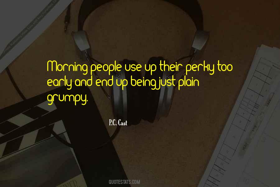 Morning People Quotes #1467531