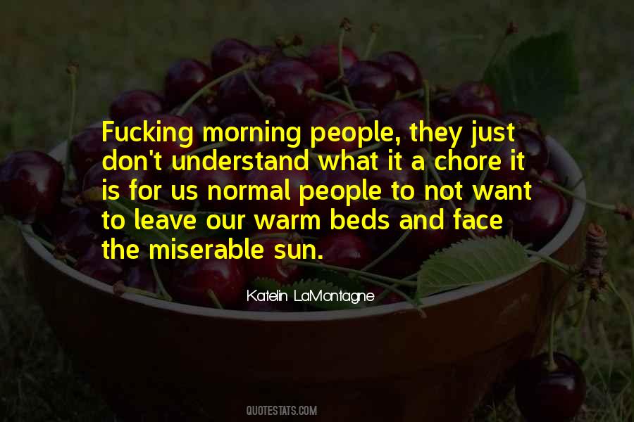 Morning People Quotes #1819371