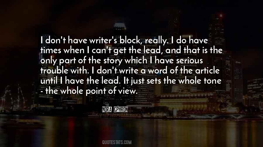 Writer S Block Quotes #288150