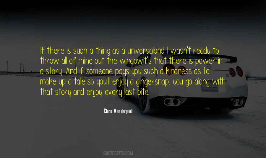 Make Stories Out Of Quotes #769595