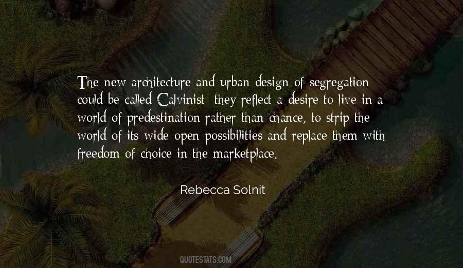 Choice Architecture Quotes #1171299