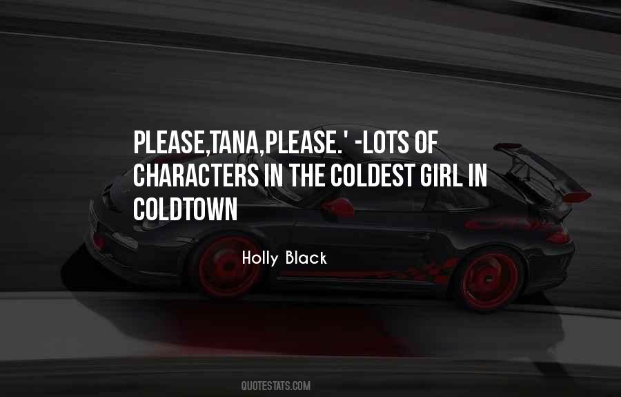 The Coldest Girl In Coldtown Quotes #1016066