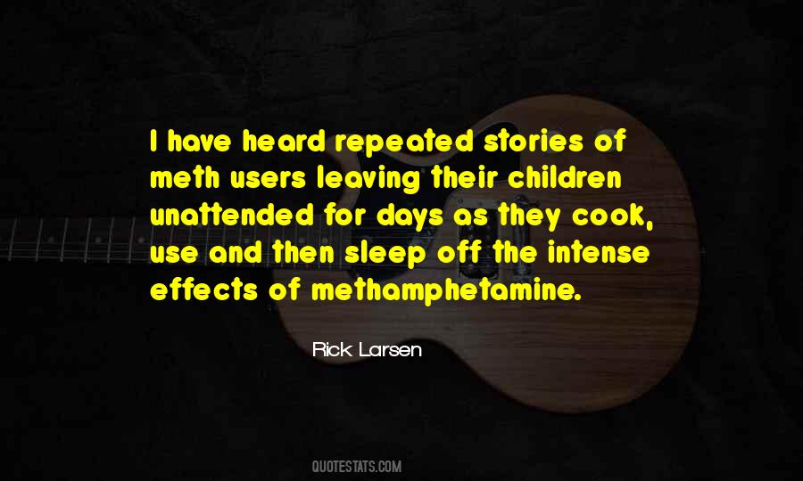 Quotes About Meth #1412750