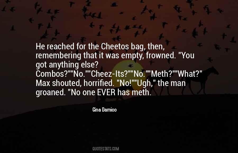 Quotes About Meth #1520349