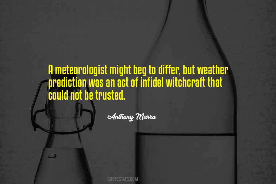 Quotes About Meteorologist #929253