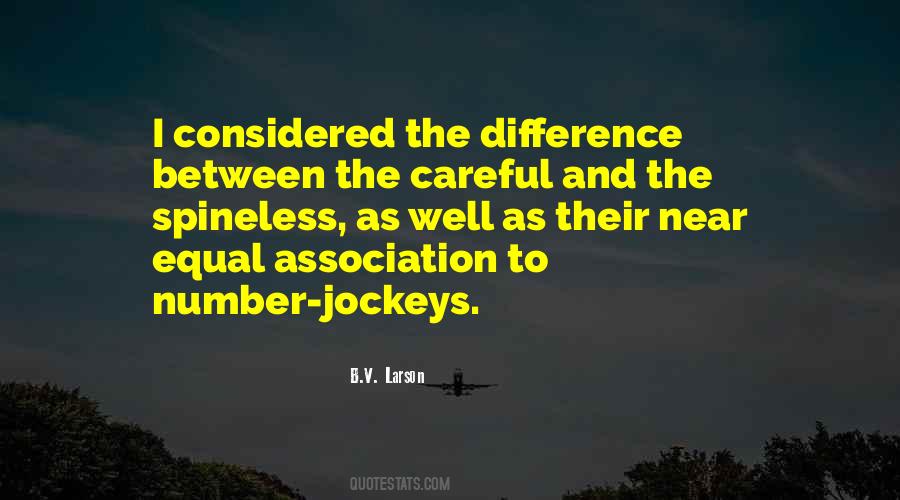 Jockeys For Her Quotes #1177246