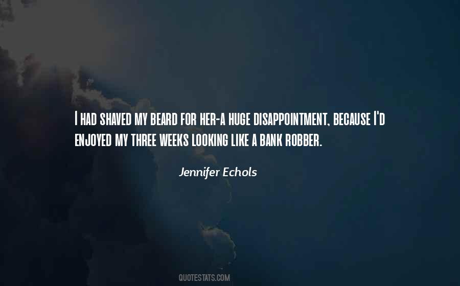 Bank Robber Quotes #1510858