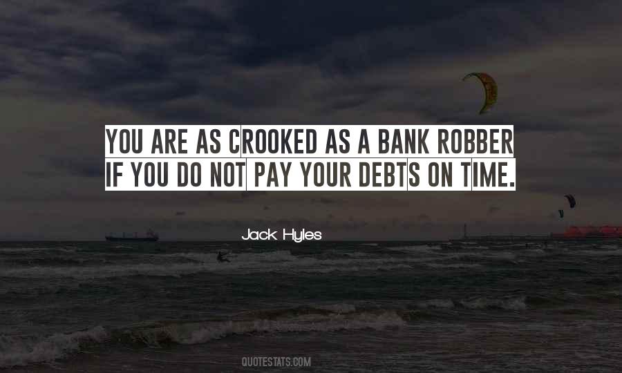 Bank Robber Quotes #328408