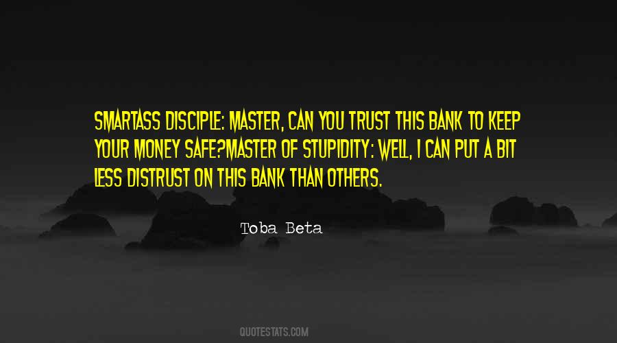 Bank Trust Quotes #1685032