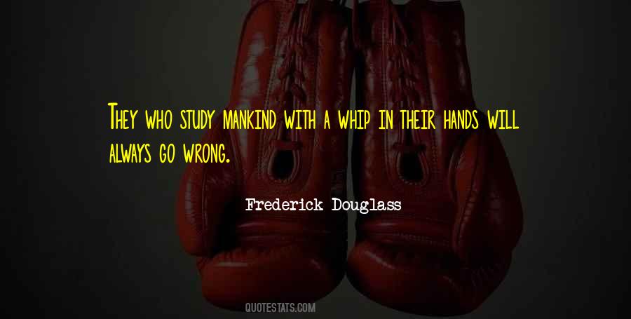 Douglass Frederick Quotes #443806