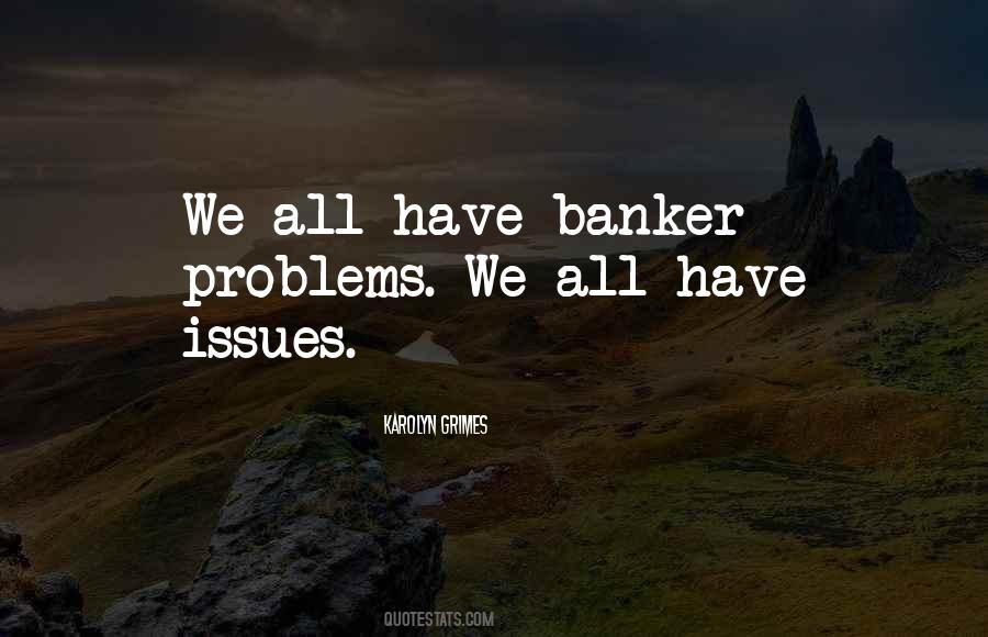 Banker Quotes #415804