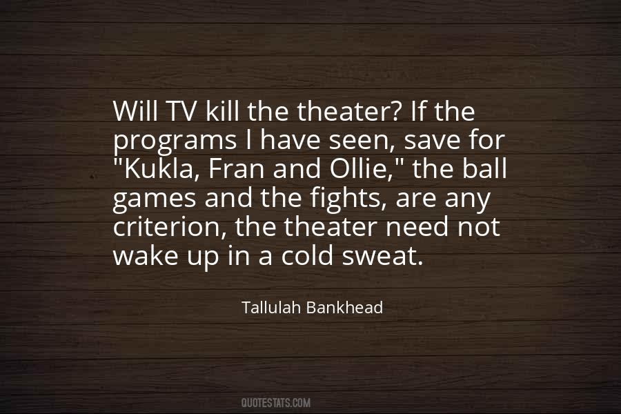 Bankhead Quotes #1812036