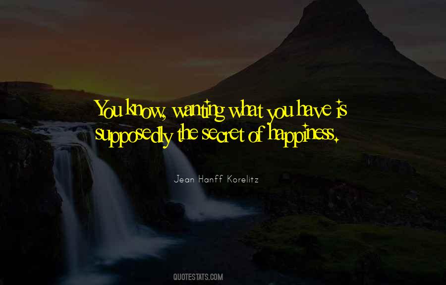 Secret Happiness Quotes #593695