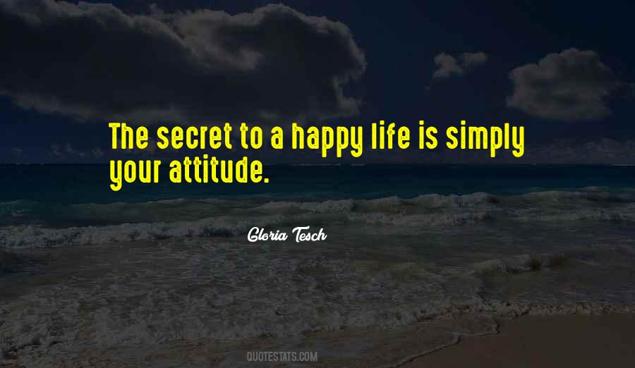 Secret Happiness Quotes #614635