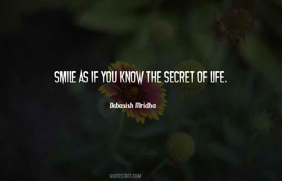 Secret Happiness Quotes #673332