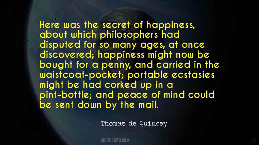 Secret Happiness Quotes #703841