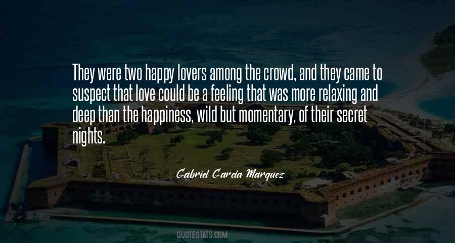 Secret Happiness Quotes #802972