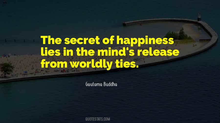 Secret Happiness Quotes #80645