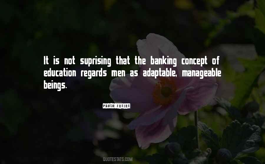 Banking Concept Of Education Quotes #1237068
