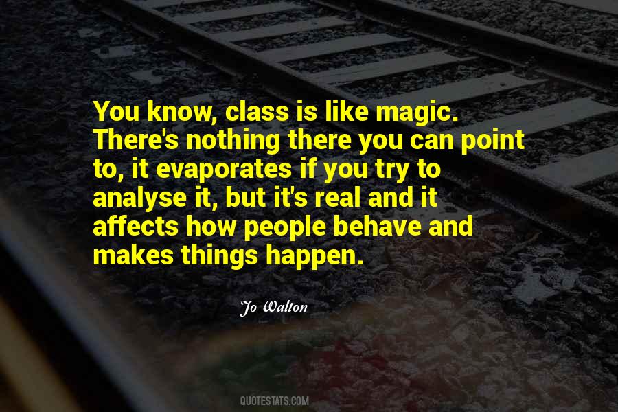 Magic Class Society Quotes #909053