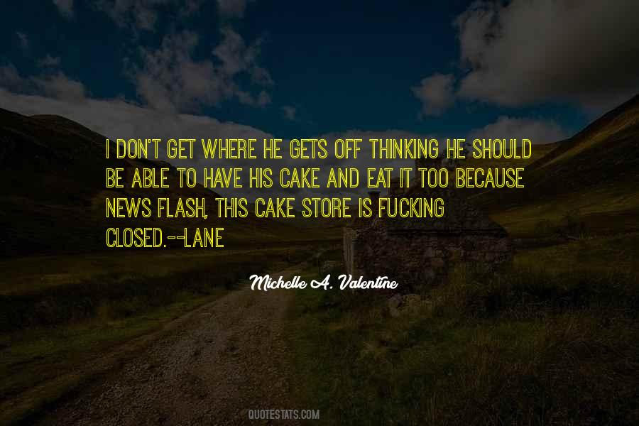 Let Them Eat Cake Quotes #1852663
