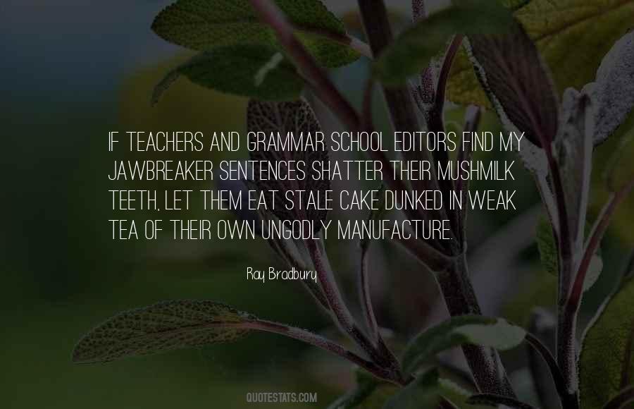 Let Them Eat Cake Quotes #393944
