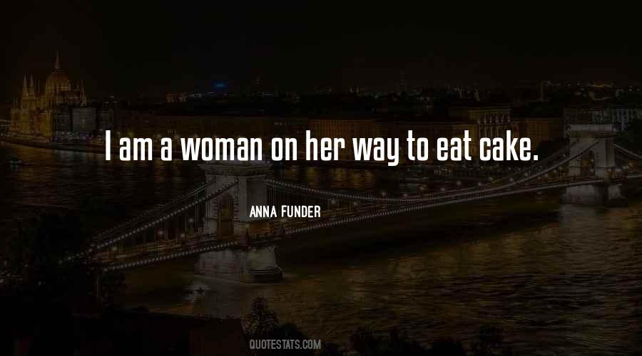 Let Them Eat Cake Quotes #460752