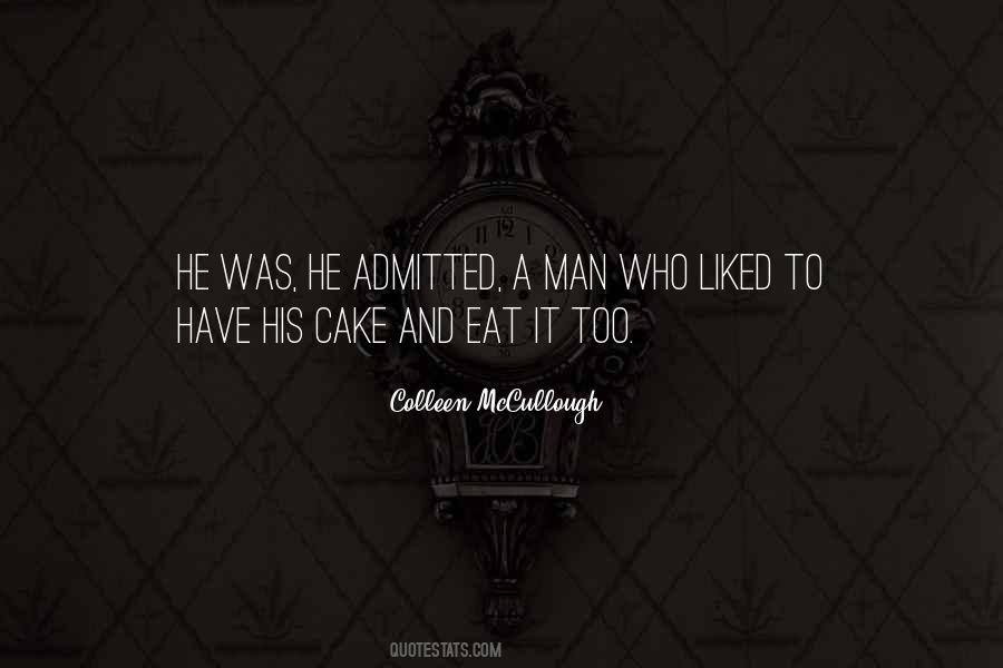 Let Them Eat Cake Quotes #724442