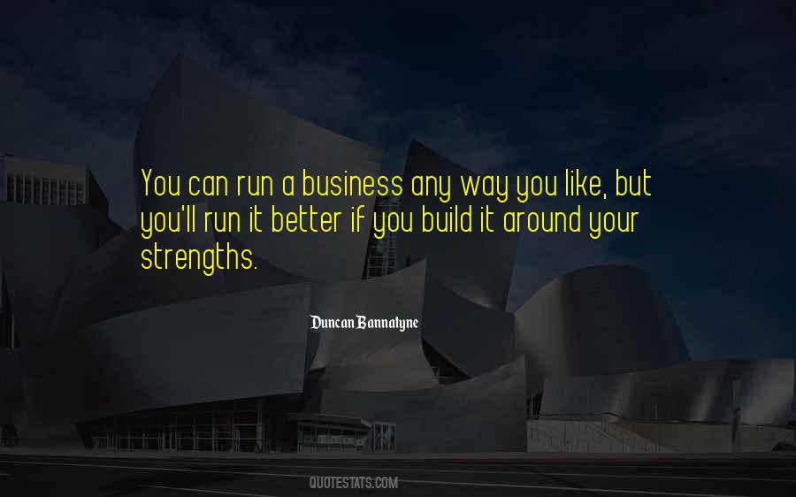 Bannatyne Quotes #644248