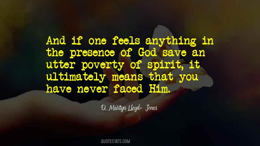 Poverty Of Spirit Quotes #1453615