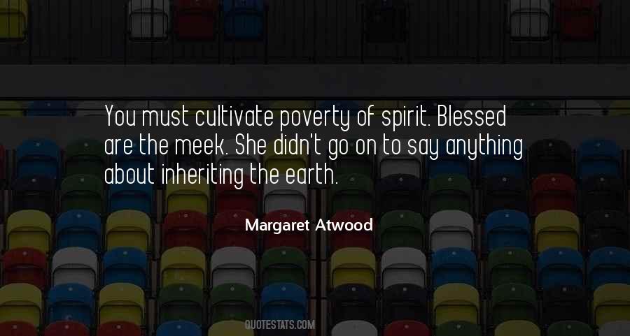Poverty Of Spirit Quotes #894314