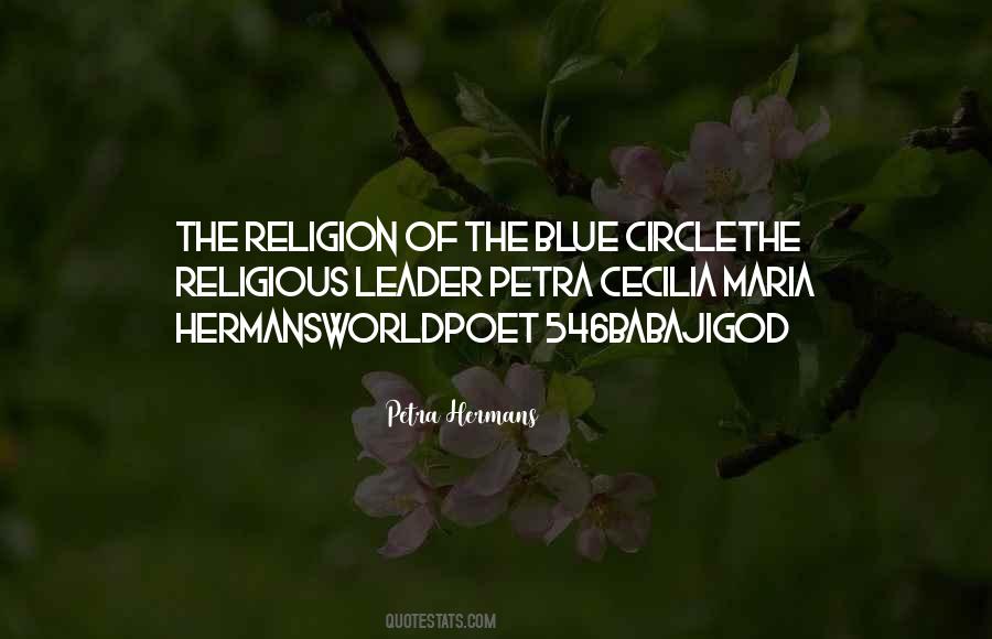 Religion Of Blue Circle Quotes #271240