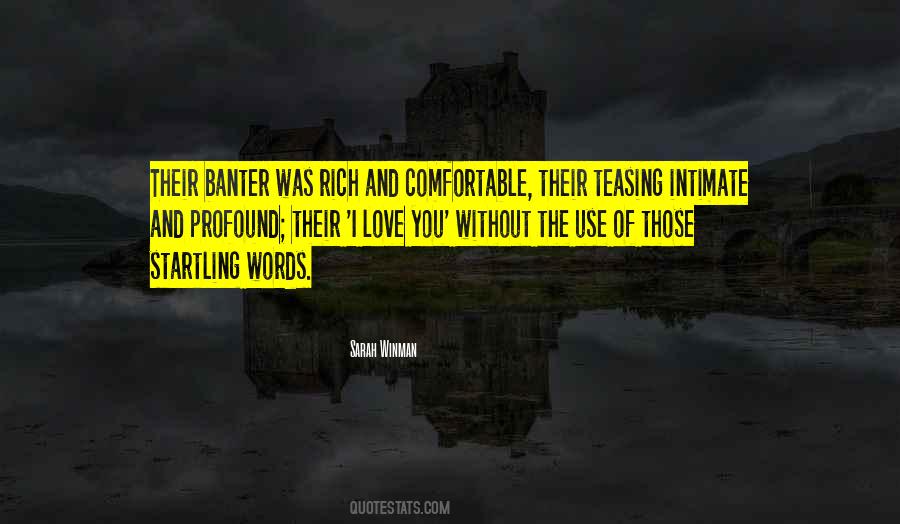 Banter Love Quotes #203810
