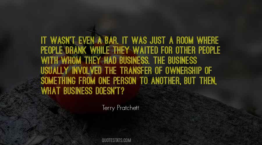 Bar Room Quotes #1525061