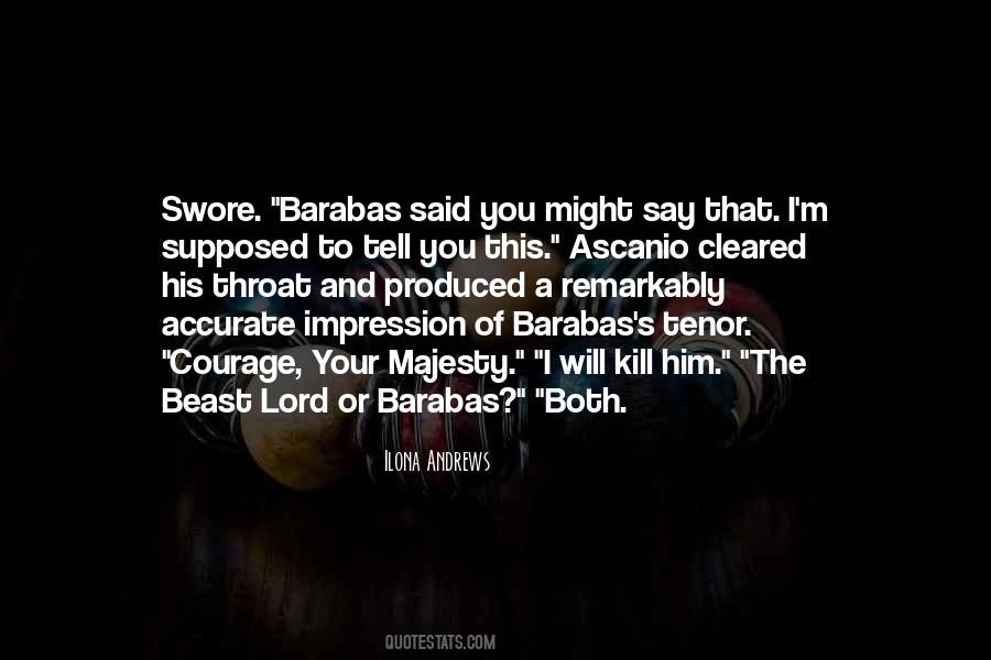 Barabas Quotes #1607485