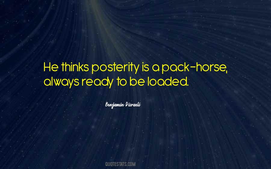 Pack Horse Quotes #768620