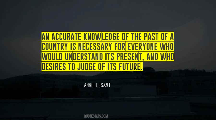 Knowledge Of The Future Quotes #1223317